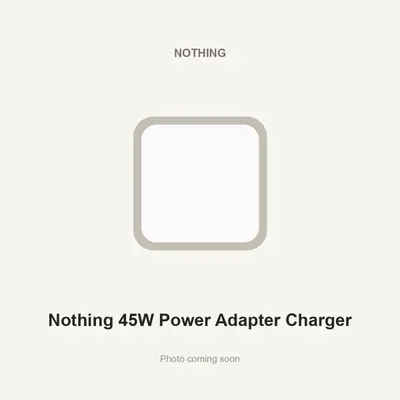 Nothing 45W Power Adapter Charger