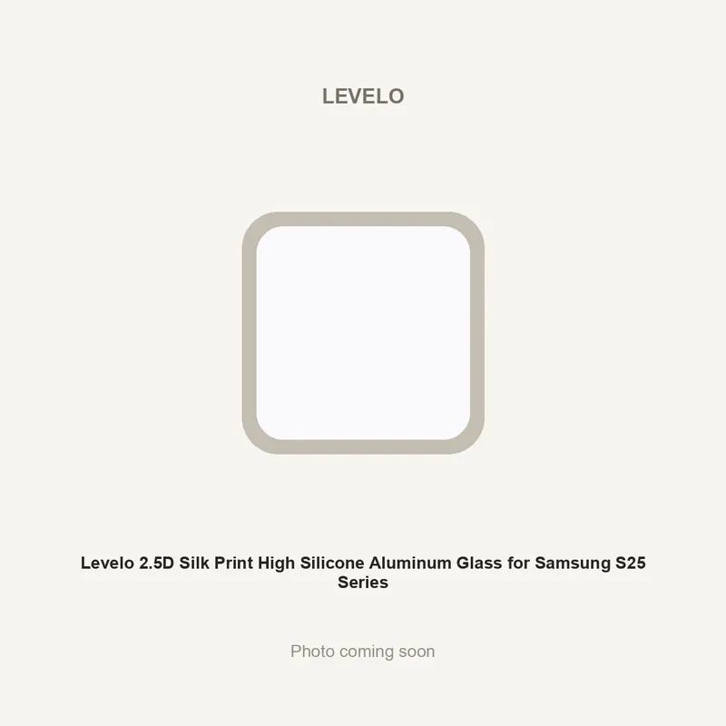 Levelo 2.5D Silk Print High Silicone Aluminum Glass for Samsung S25 Series