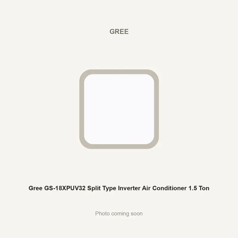 Gree GS-18XPUV32 Split Type Inverter Air Conditioner 1.5 Ton